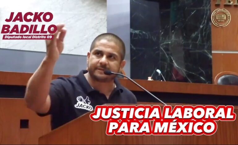 Histórico, lo que ha hecho López Obrador por la clase trabajadora de México: Jacko Badillo