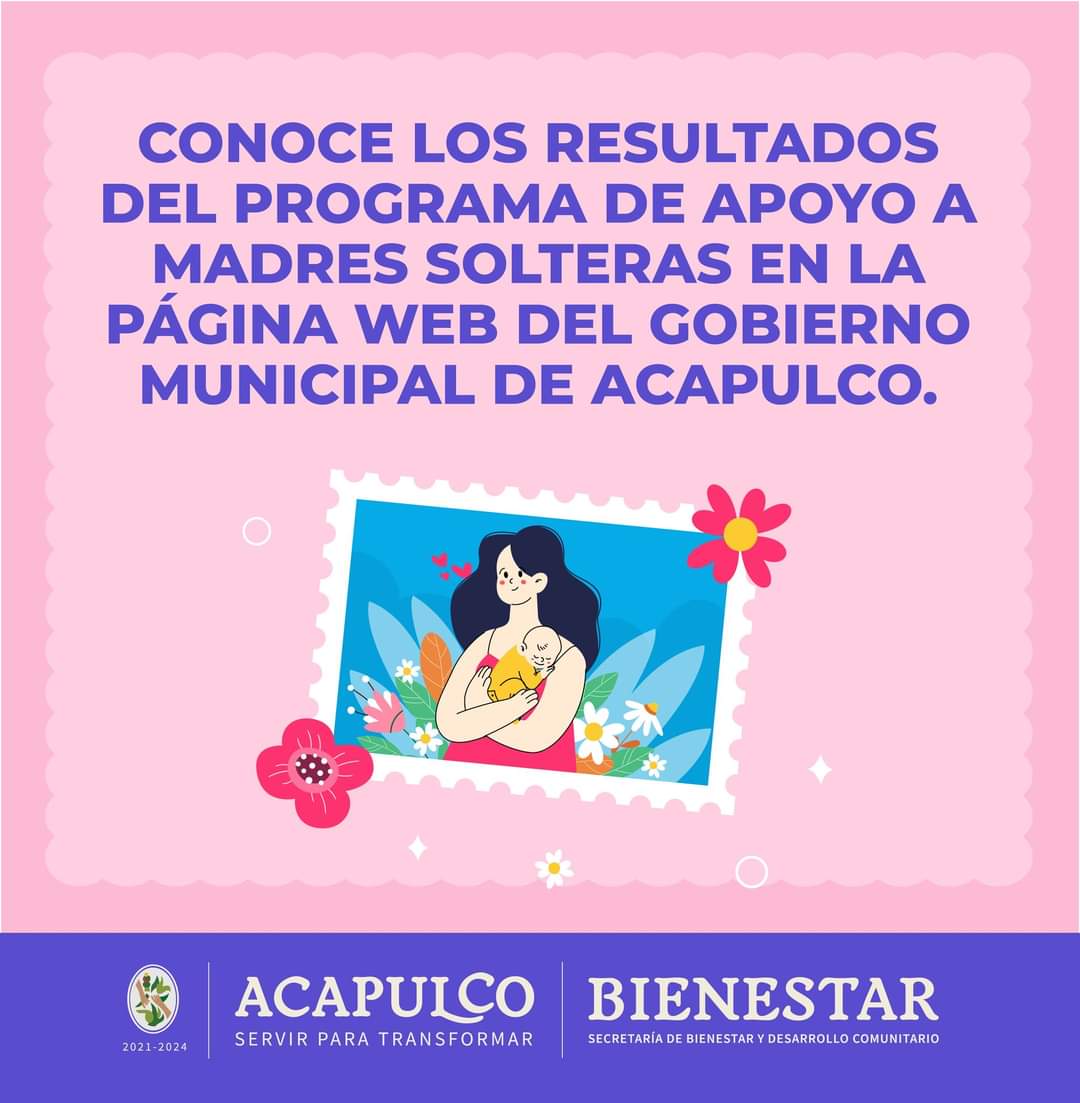 Publica Gobierno Municipal lista de beneficiarias del Programa «Apoyo a Madres Solteras»