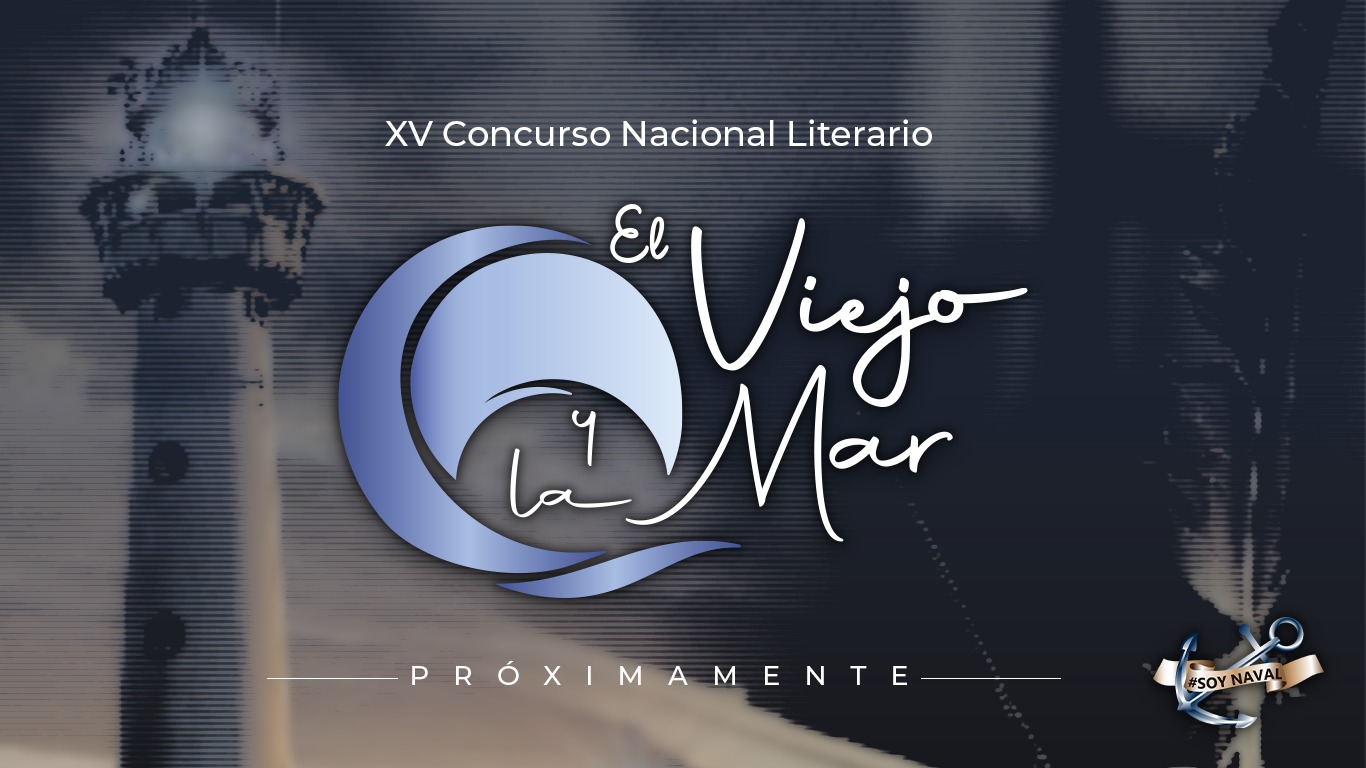 La Secretaría de Marina-Armada de México convoca al XVI Concurso Nacional Literario «Memorias de El Viejo y la Mar»