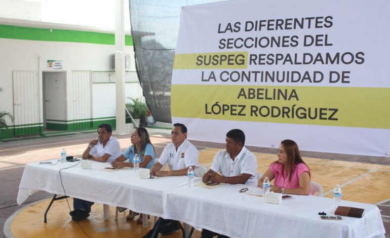 Respaldan todos los líderes del SUSPEG la continuidad de Abelina López Rodríguez