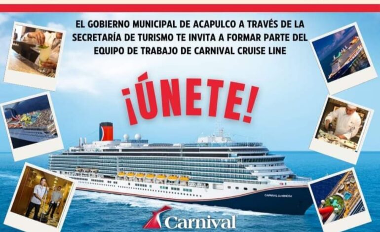 Invita Gobierno de Acapulco a ciudadanos a sumarse al equipo de Carnival Cruise Line