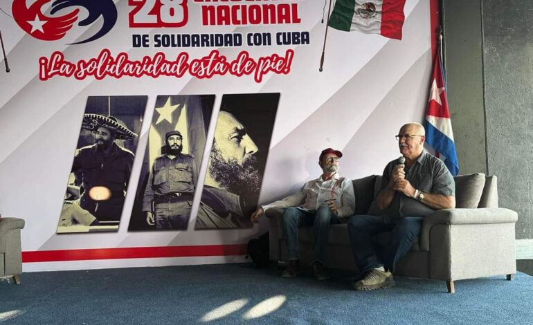Encuentro Nacional de Solidaridad con Cuba con miras a contribuir en la recuperación económica de Acapulco y un pronunciamiento por la guerra en Gaza