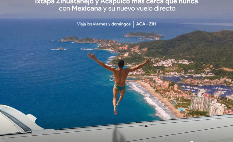 Logra Guerrero vuelo directo Acapulco – Zihuatanejo