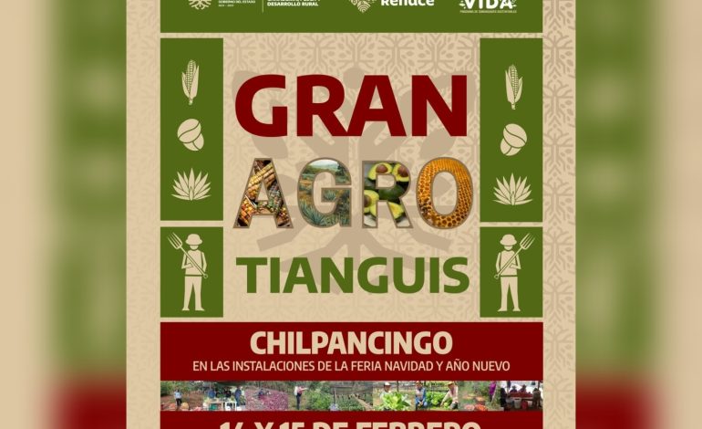 El 14 y 15 de febrero se realizará el Gran AgroTianguis en Chilpancingo